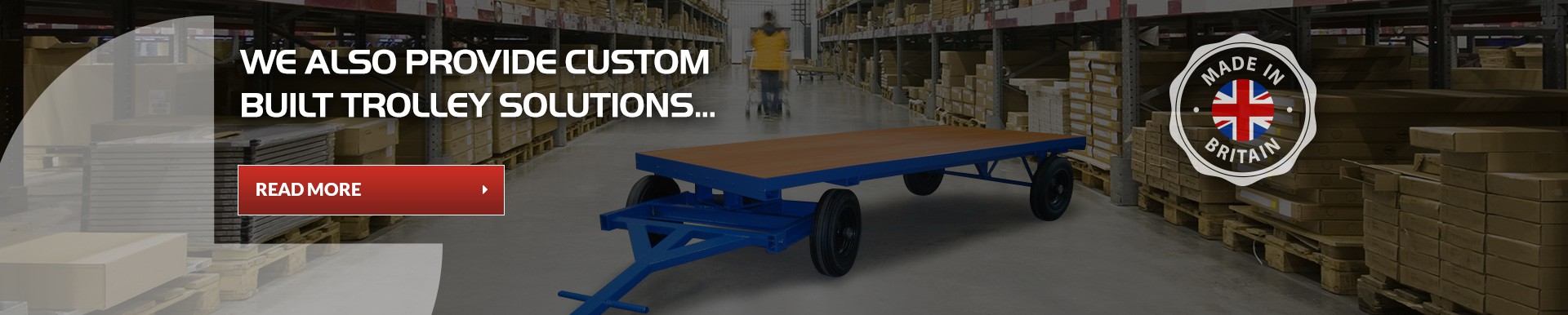 We Can Provide Custom Built Trolley Solutions - View Our Gallery